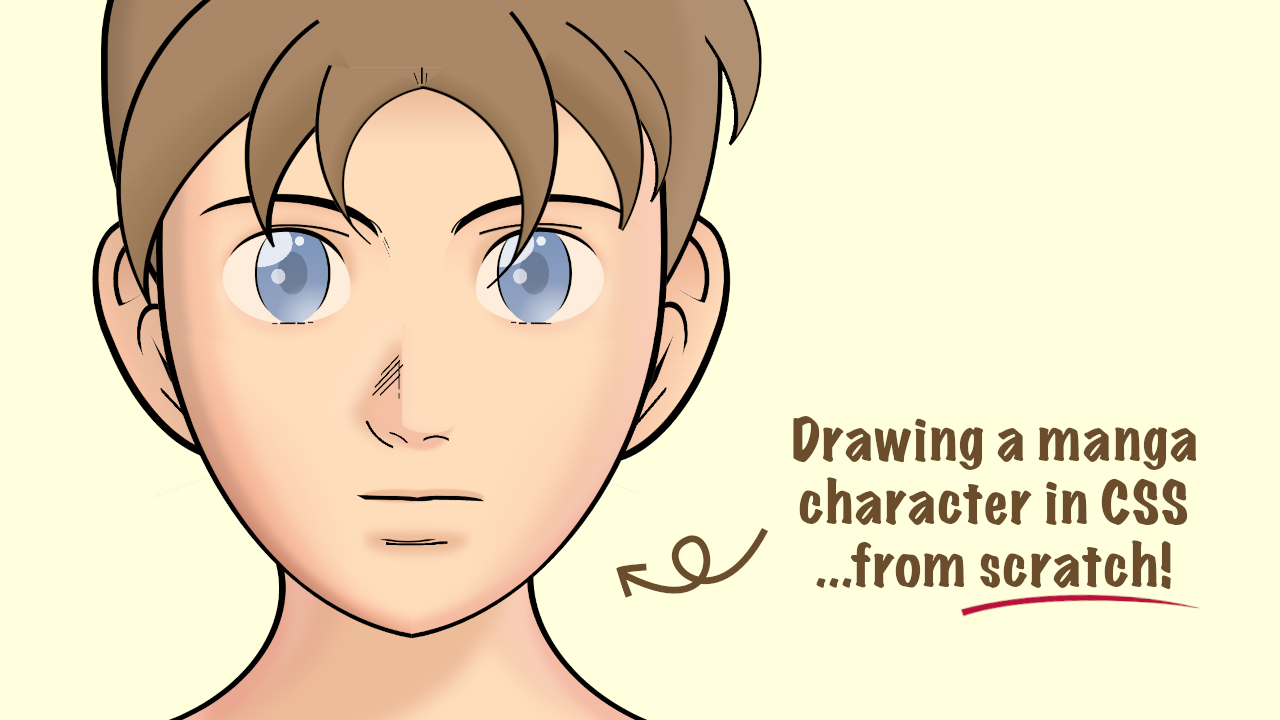 Drawing of a person in manga-style with the title: drawing a manga character with css from scratch